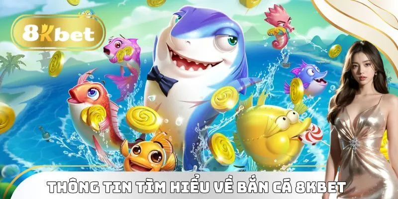 Bắn cá đổi thưởng đồ họa đẹp mắt kịch tính
