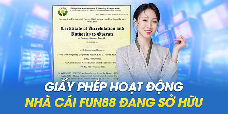 Giấy phép hoạt động được cấp bởi tổ chức số 1 thế giới 